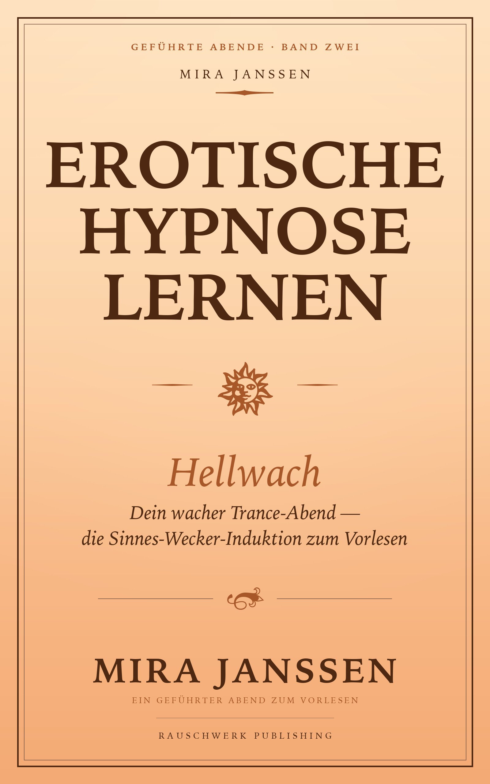 Cover: Erotische Hypnose lernen: Hellwach von Mira Janssen
