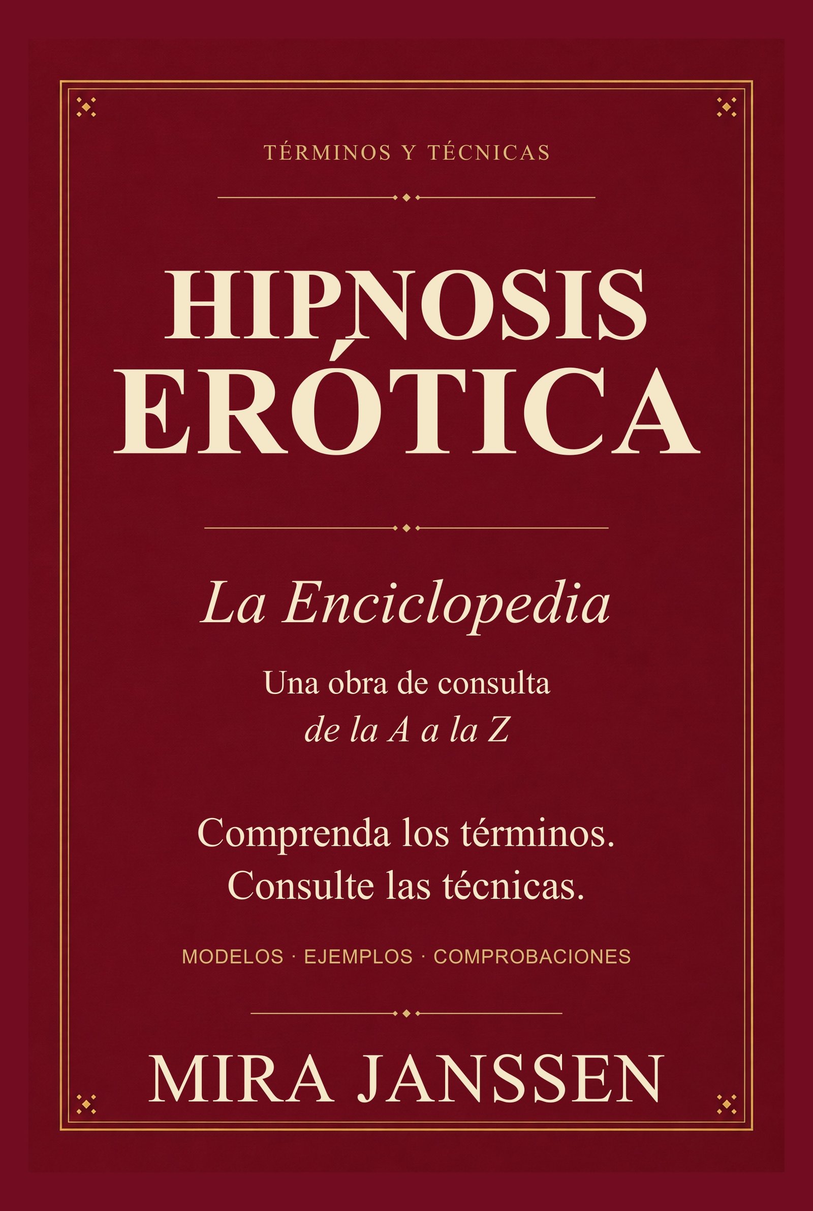Cover: Hipnosis erótica: La Enciclopedia