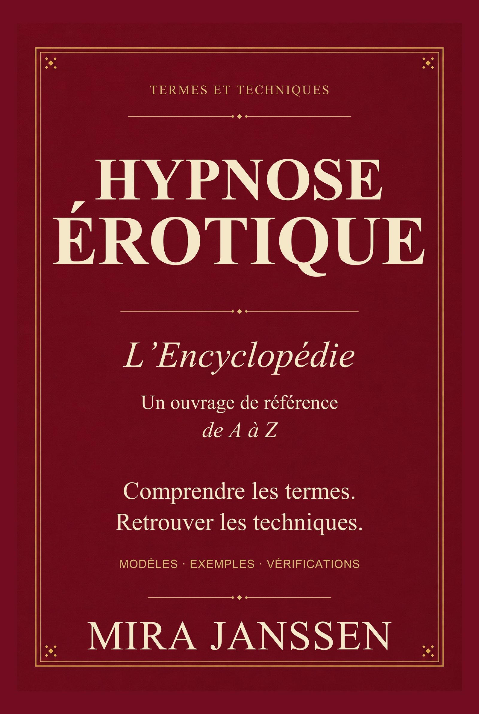 Cover: Hypnose érotique : L'Encyclopédie