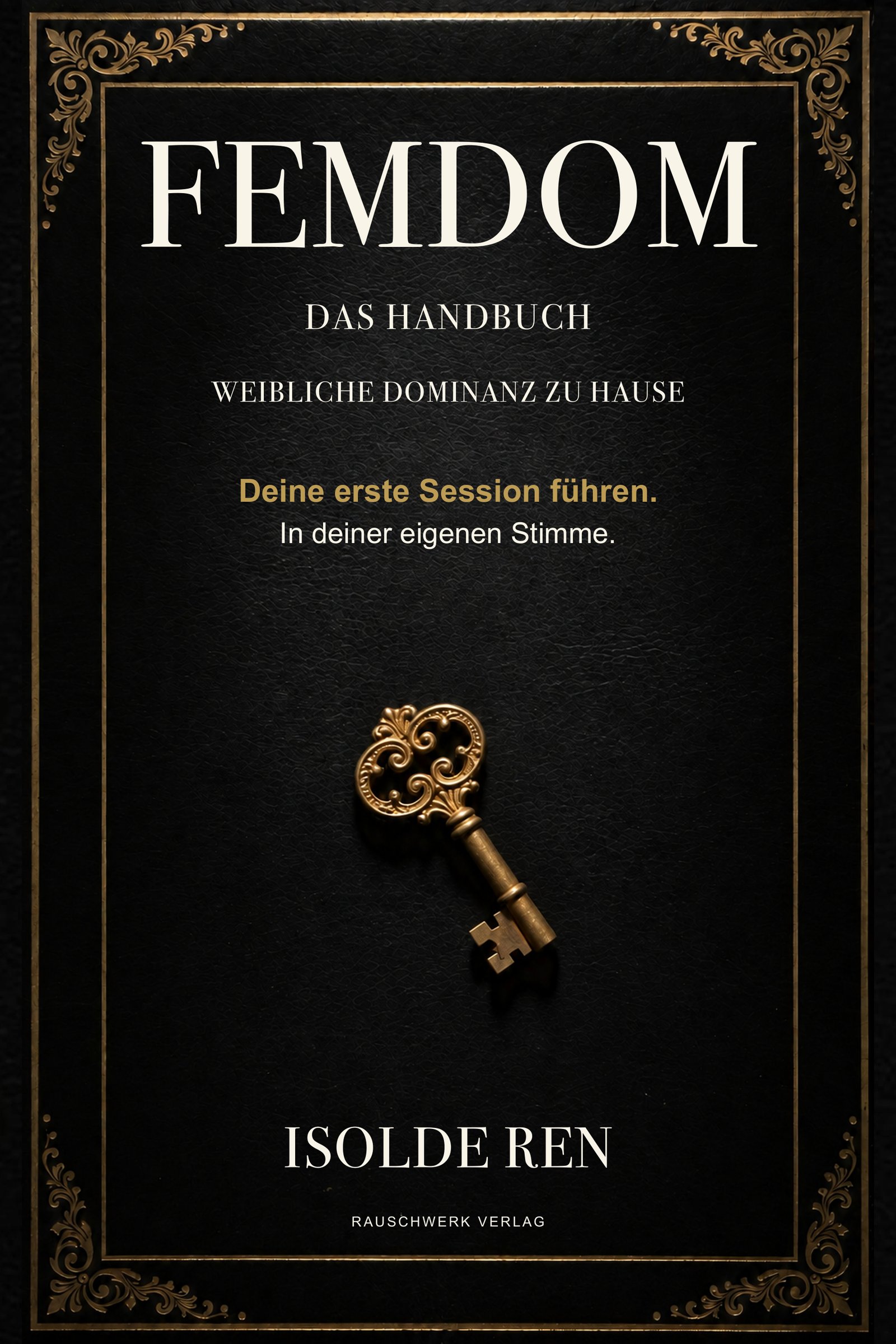Cover: Femdom: Das Handbuch von Isolde Ren